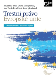 Trestní právo Evropské unie 2. vydání