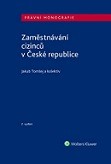 Zaměstnávání cizinců v České republice, 2.vydání