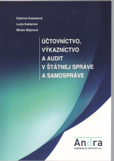 Účtovníctvo, výkazníctvo a audit v štátnej správe a samospráve