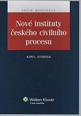 Nové instituty českého civilního procesu