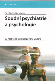 Soudní psychiatrie a psychologie, 3.vydání
