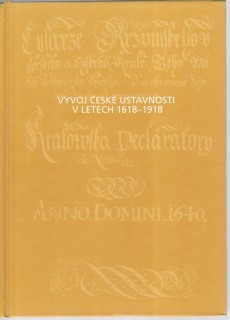 Vývoj české ústavnosti v letech 1618-1918