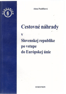 Cestovné náhrady v Slovenskej republike po vstupe do Európskej únie
