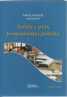 Teória a prax hospodárskej politiky, 4.vyd.