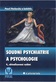 Soudní psychiatrie a psychologie, 4.vydání