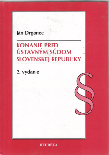 Konanie pred Ústavným súdom Slovenskej republiky, 2.vydanie
