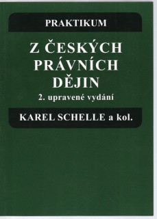 Praktikum z českých právních dějin, 2.vyd.
