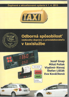 Odborná spôsobilosť vedúceho dopravy a prevádzkovateľa v taxislužbe, 5.vyd.