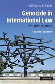 Genocide in International Law: The Crime of Crimes