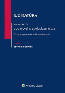 Judikatúra vo veciach podielového spoluvlastníctva, 2. vyd.