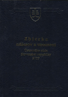 Zbierka nálezov a uznesení ÚS SR 2007