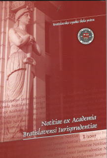 1/2007 Notitiae ex Academia Bratislavensi Iurisprudentiae