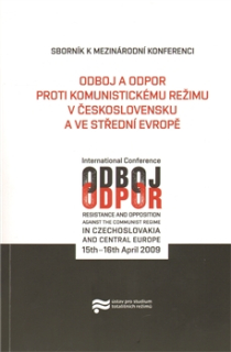 Odboj a odpor proti komunistickému režimu v Československu a ve střední Evropě