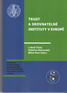 Trust a srovnatelné instituty v Evropě