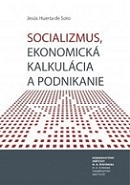 Socializmus, ekonomická kalkulácia a podnikanie