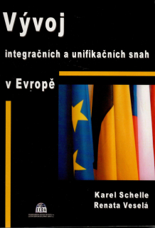 Vývoj integračních a unifikačních snah v Evropě