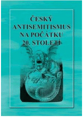 Český antisemitismus na počátku 20. století 