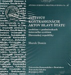 CD Inštitút kontrasignácie aktov hlavy štátu