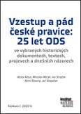 Vzestup a pád české pravice: 25 let ODS